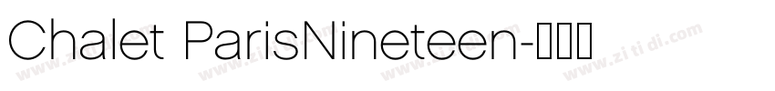 Chalet ParisNineteen字体转换 Chalet ParisNineteen字体转换